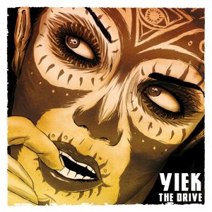 Yiek (D) – The Drive