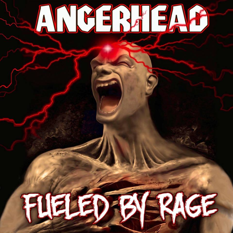 Angerhead (USA) – Fueled By Rage