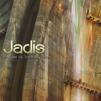 Jadis (UK) – No Fear Of Looking Down