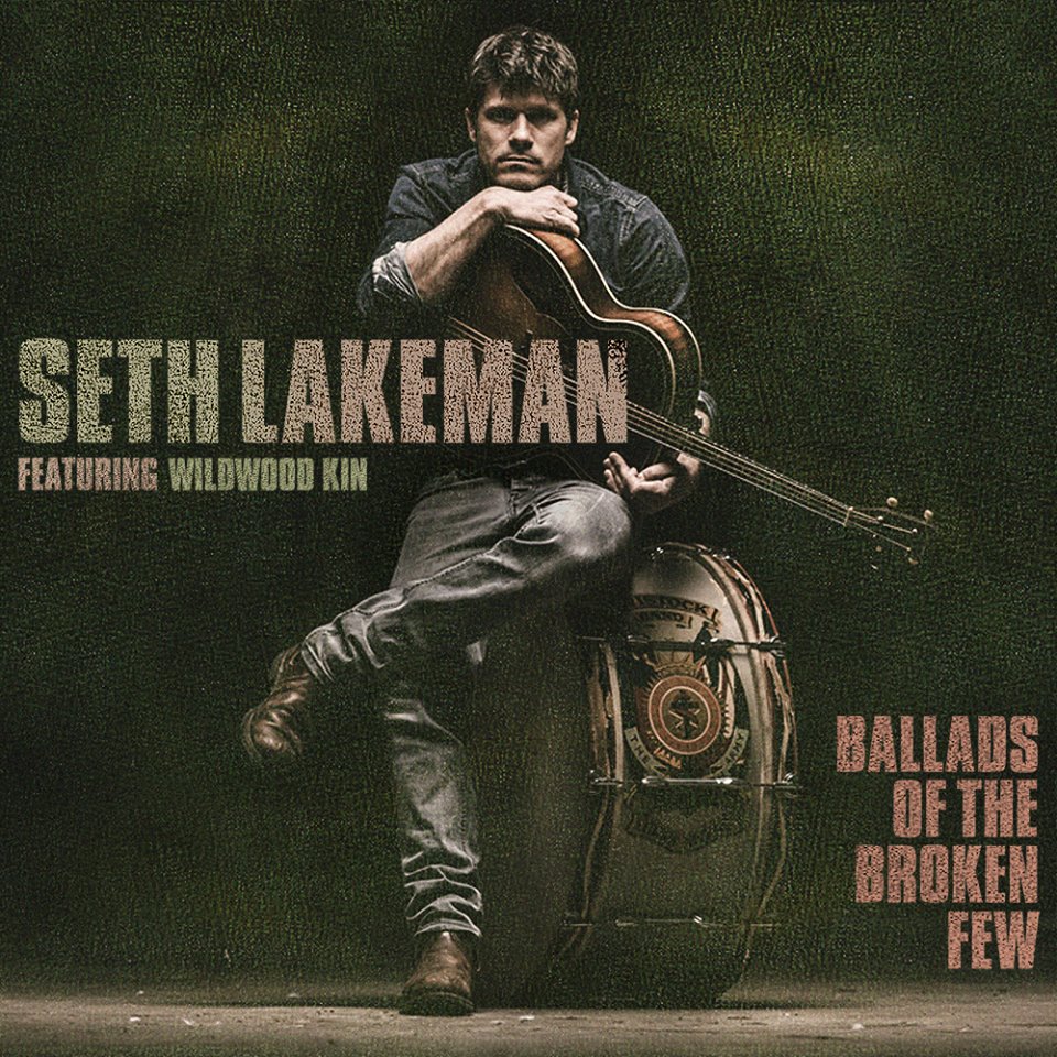 Seth Lakeman (GB) – Ballads Of The Broken Few
