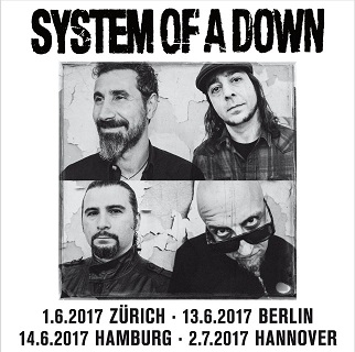 Vorbericht: SYSTEM OF A DOWN – Tour 2017