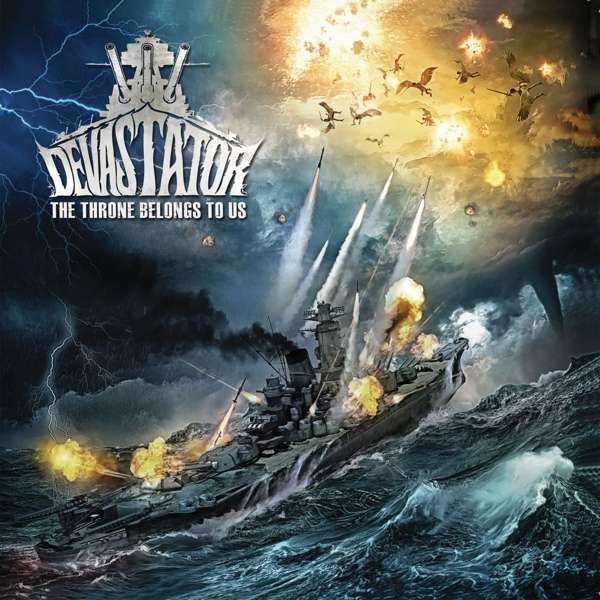 Devastator (D) – The Throne Belongs To Us