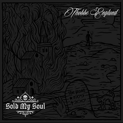 Tobbe Englund (S) – Sold My Soul