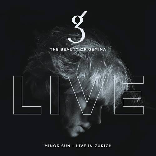 The Beauty of Gemina (CH) – Minor Sun – Live in Zurich Do-CD