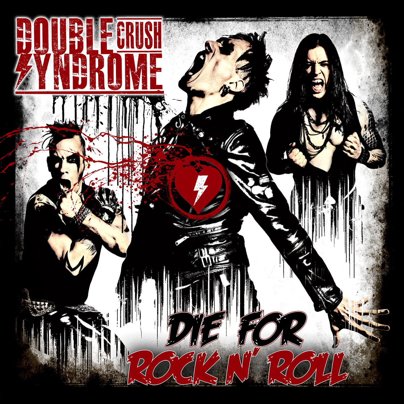 Double Crush Syndrome (De) – Die For Rock´n´Roll