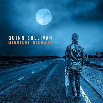 Quinn Sullivan – weiteres Song Pre-Listening aus dem neuen Album „Midnight Highway“