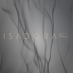 St. Kitts Royal Orchestra mit neuem Album «Isadora» am 21.4.