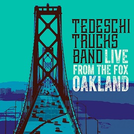 neues Tedeschi Trucks Band-Album: „Live From The Fox Oakland“ am 17.3.