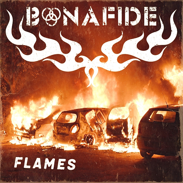 Bonafide (S) – Flames
