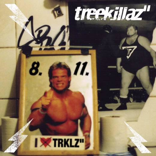 Treekillaz (CH) – 8.11.
