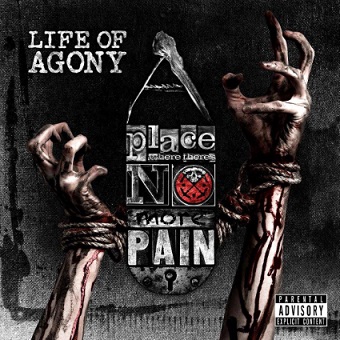 Life Of Agony (US) – A Place Where There’s No More Pain