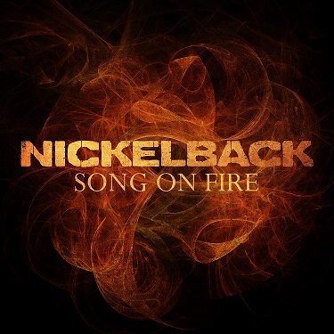 Nickelback veröffentlichen neue Single ‚Song On Fire‘ – Album folgt am 16. Juni!