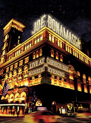 Joe Bonamassa „Live At Carnegie Hall – An Acoustic Evening“/ VÖ 23.06.