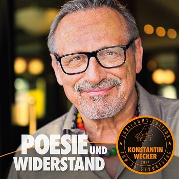Konstantin Wecker „Poesie und Widerstand“ – die neue 2CD am 26. Mai