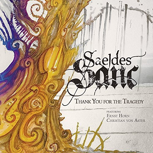 Saeldes Sanc (D) – Thank You For The Tragedy