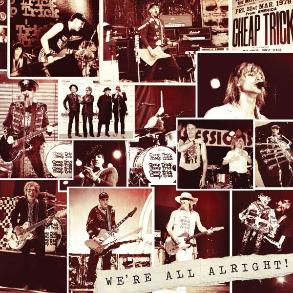 Cheap Trick (USA) – We’re All Alright!