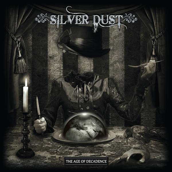 Silver Dust (CH) – The Age Of Decadence
