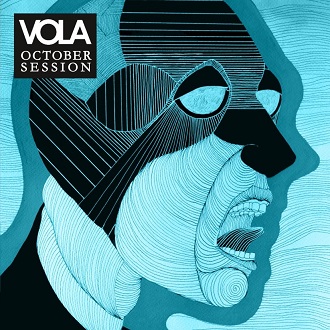 VOLA veröffentlichen EP „October Session“ und neues Video „Stry The Skies“