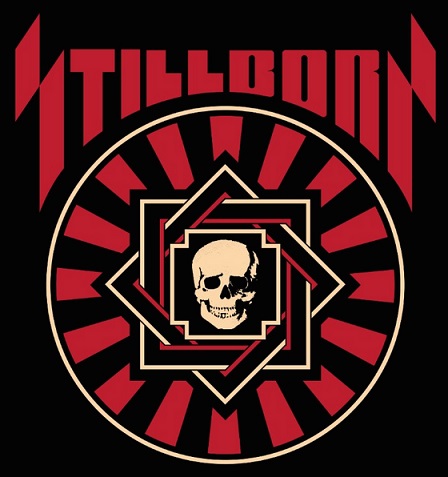 STILLBORN is back! new sigining// Black Lodge Records/Sound Pollution