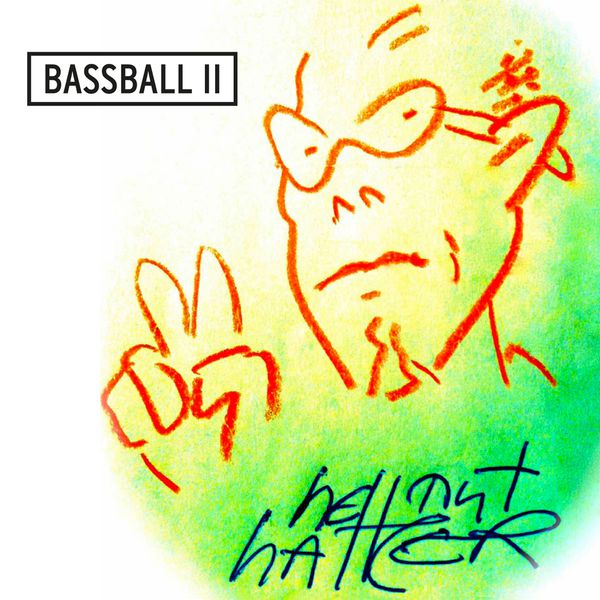 HELLMUT HATTLER (De) – Bassball II