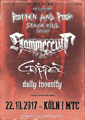 Rotten And Poor Stage Kill Tour feat. HAMMERCULT + CRIPPER