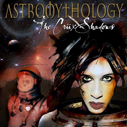 The Crüxshadows – „Astromythology“ am 01.09. – Track Pre-Listening!