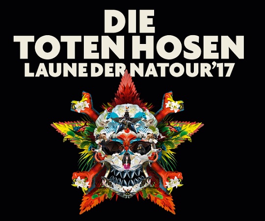 DIE TOTEN HOSEN – LAUNE DER NATOUR 2017 – VVK-Start 30.08., 18 Uhr