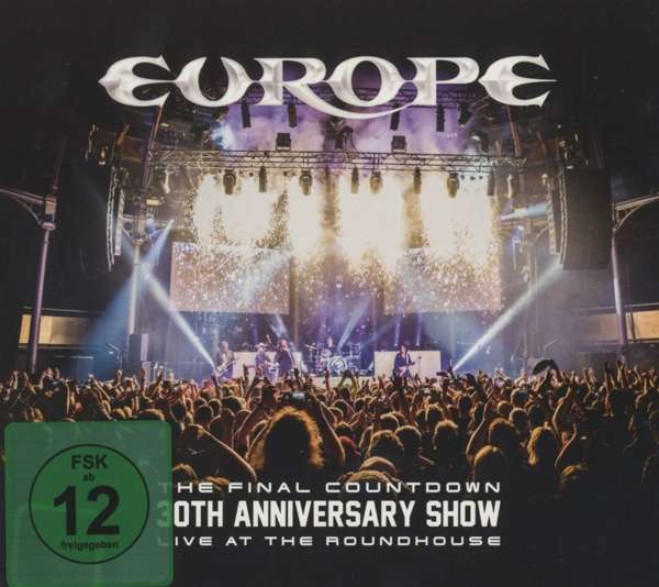 Europe (S) – The Final Countdown: 30th Anniversary Show, Live At The Roundhouse (2 CDs + DVD)