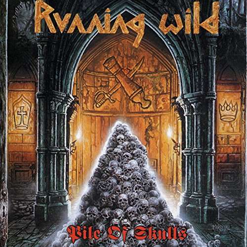 Running Wild (D) – Pile Of Skulls (Re-Release)