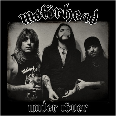 Motörhead – „Under Cöver“ am 01. September! Inkl. unveröffentlichtem David Bowie Cover „Heroes“…