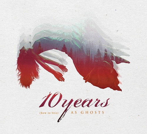 Alternative Metal-Band 10 Years  „(how to live) AS GHOSTS“ am 27. 10 – Pre-Listenings online!