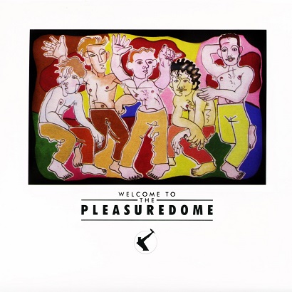 Frankie Goes To Hollywood: „Welcome To The Pleasure Dome“ erscheint neu als CD und Doppel-LP in der Serie The Art Of The Album