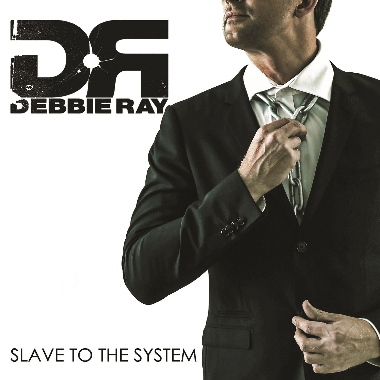 Debbie Ray (S) – Slave To The System
