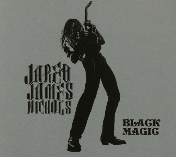 Jared James Nichols (USA) – Black Magic