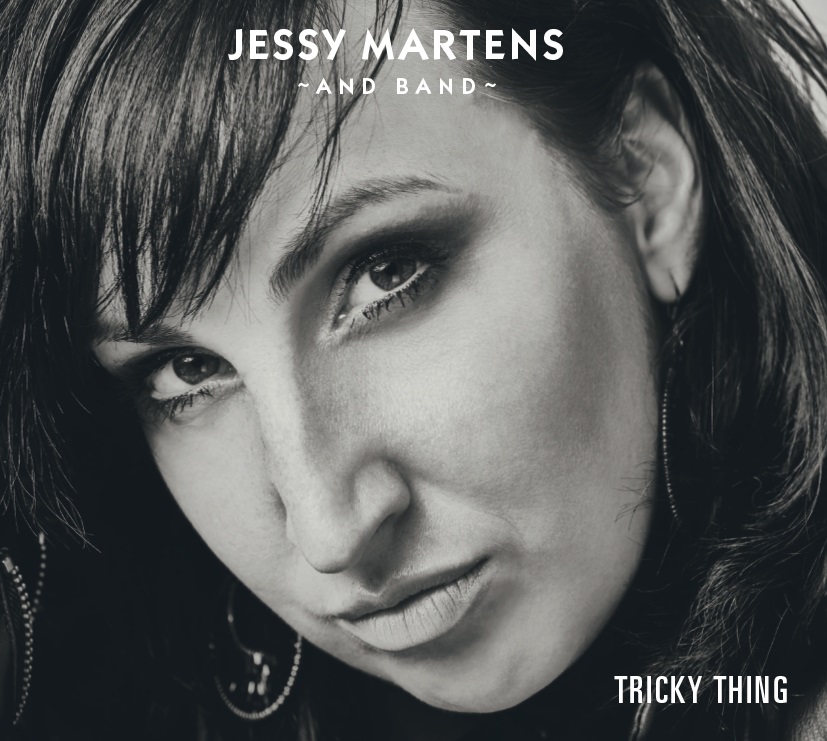 Jessy Martens And Band (D) – Tricky Thing