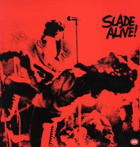 Slade (GB) – Slade Alive!