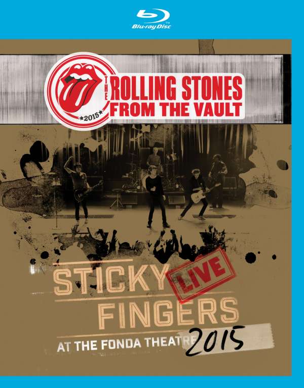 Rolling Stones (GB) – From The Vault: Sticky Fingers Live At The Fonda Theatre 2015 (Blu-ray)