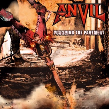 ANVIL (CAN) – Pounding The Pavement