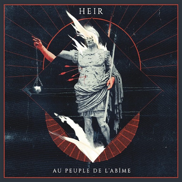 HEIR – „Au Peuple De L’Abîme“