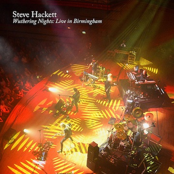 Steve Hackett (UK) – Wuthering Nights: Live In Birmingham