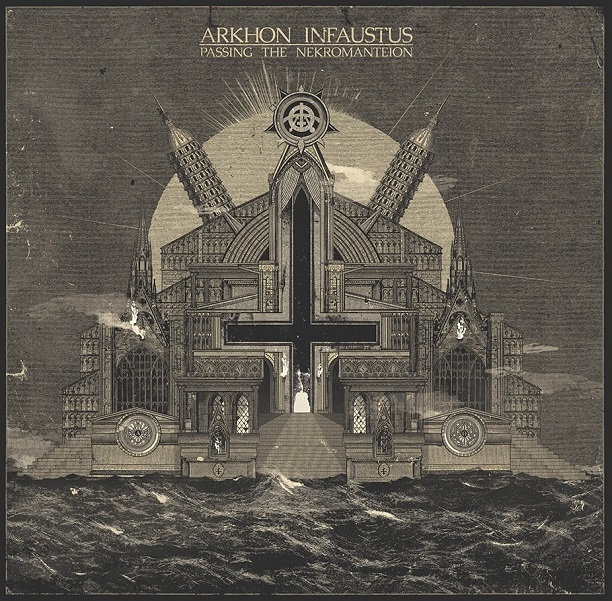 ARKHON INFAUSTUS – „Passing The Nekromanteion“