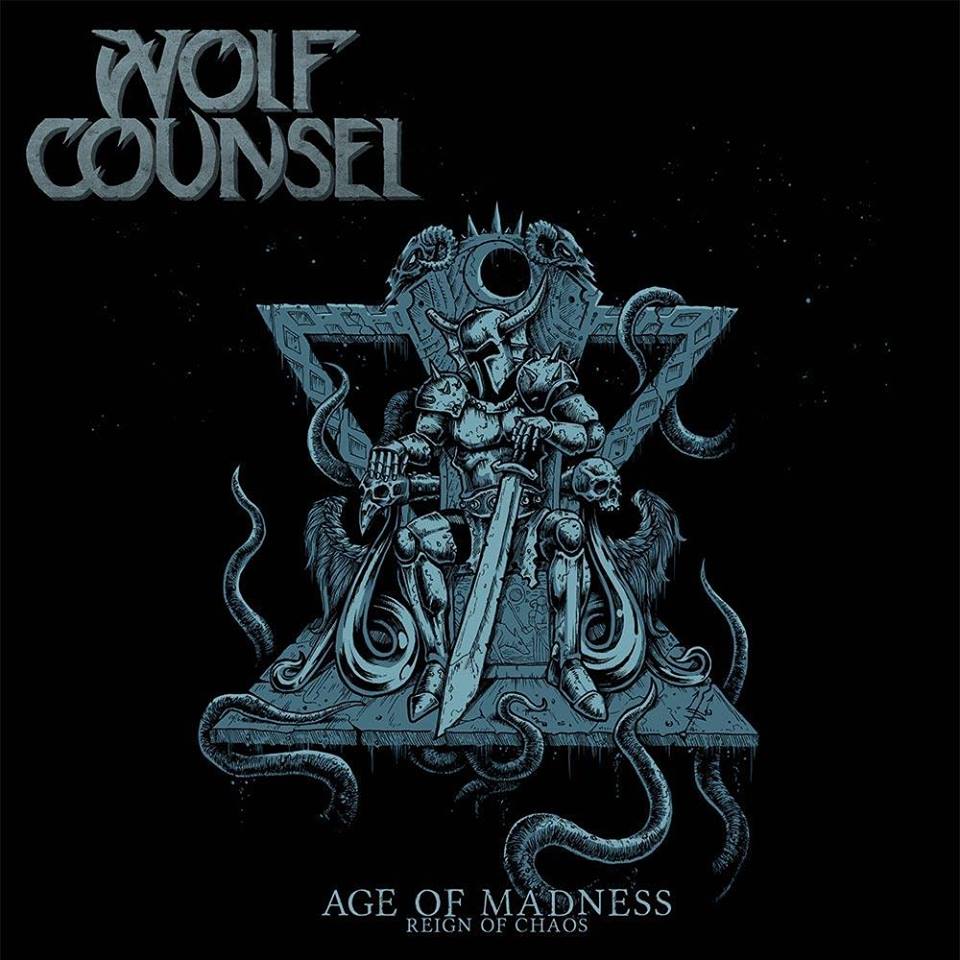 WOLF COUNSEL – „Age Of Madness /  Reign Of Chaos“