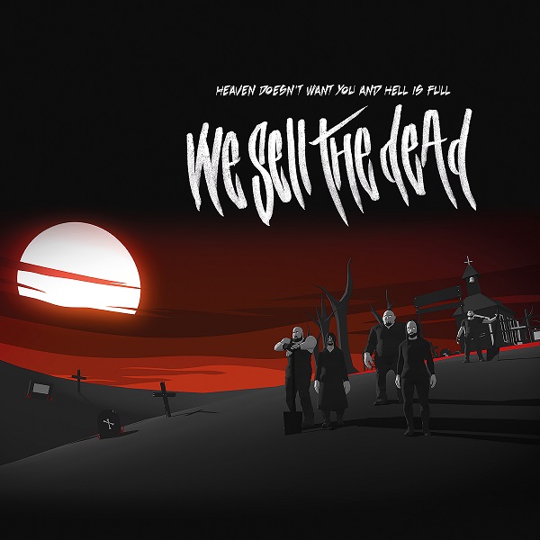 WE SELL THE DEAD – New Video