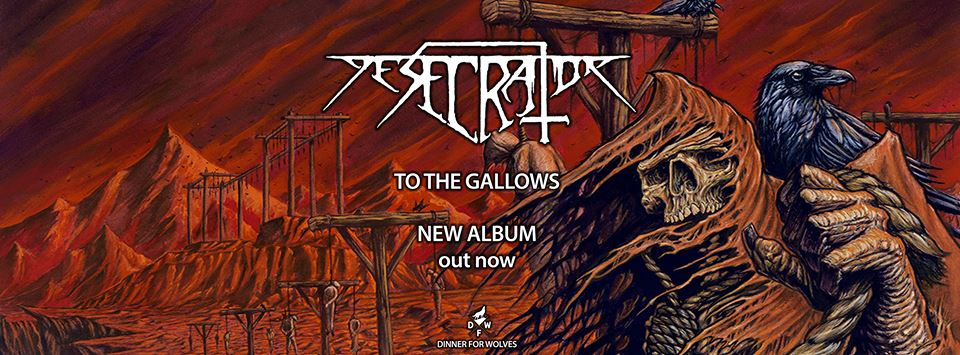 DESECRATOR – „To The Gallows“