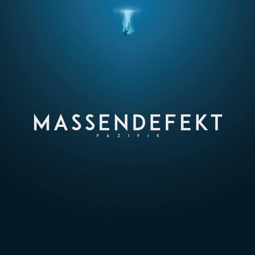 MASSENDEFEKT (DE) – Pazifik