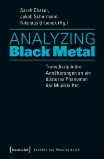 Analyzing Black Metal – neues Buch aus dem Hause „Transcript-Verlag“
