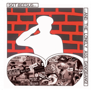 BEESUS – neues Album „Sgt. Beesus …And The Lonely Ass Gangbang“ am 2.3.