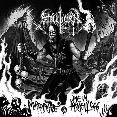 STILLBORN to reissue ‚Mirrormaze‘ and ‚Die In Torment 666‘ on CD