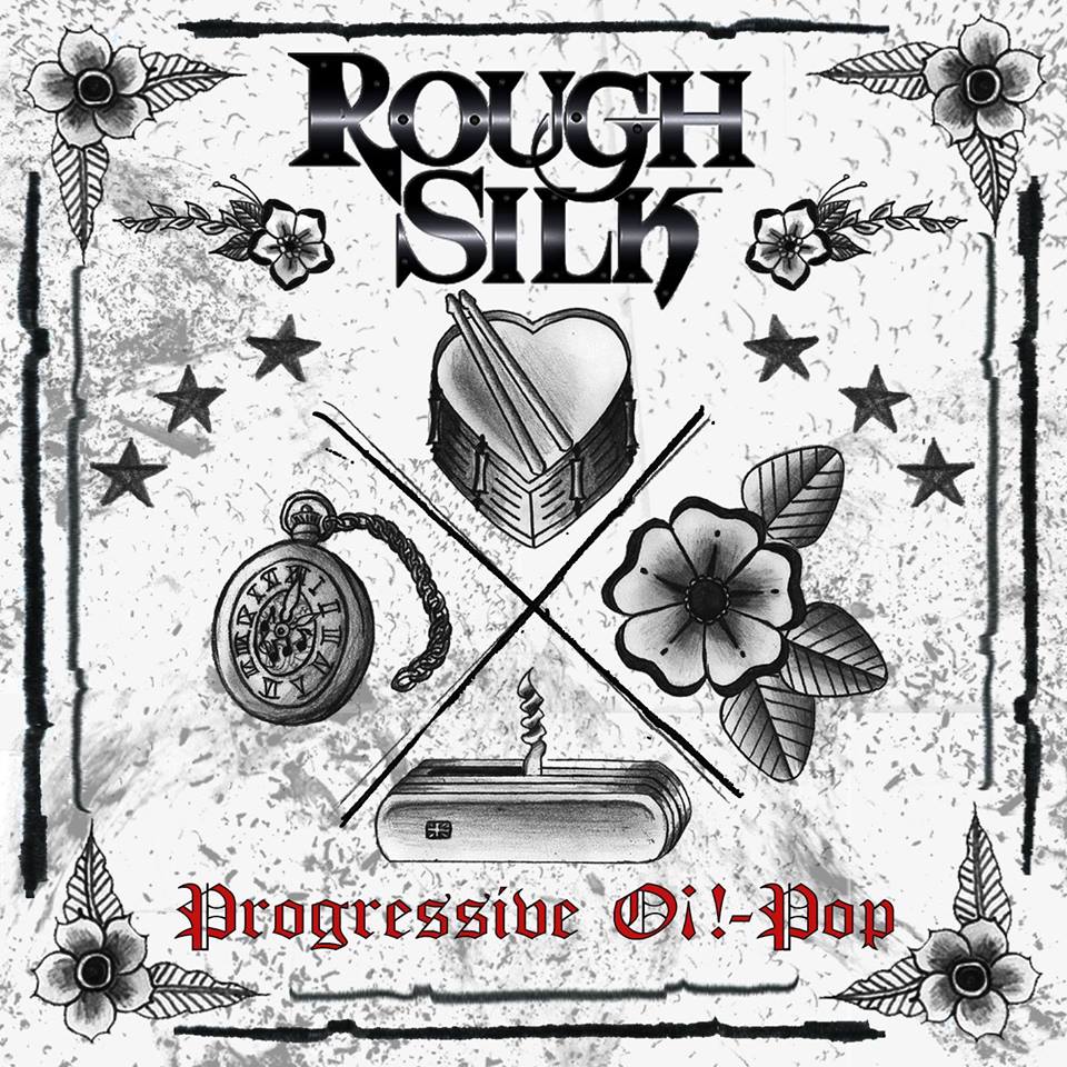 ROUGH SILK (DE) – Progressive Oi!-Pop