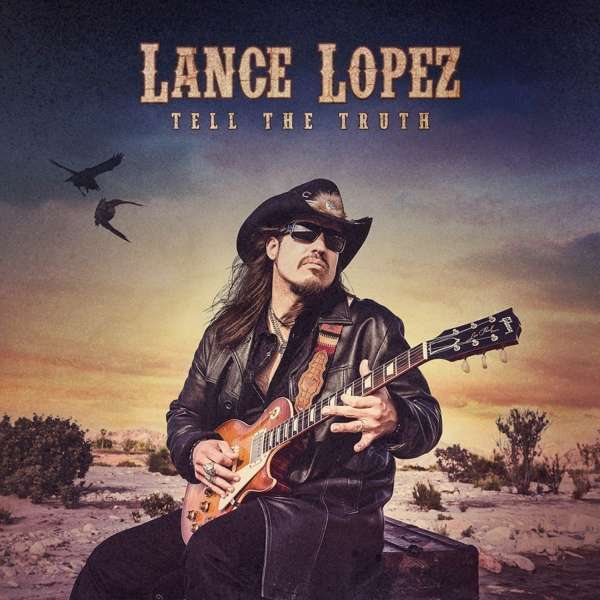 Lance Lopez (USA) – Tell The Truth